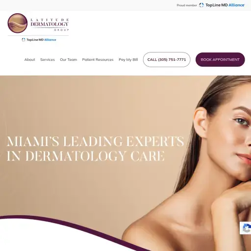 Latitude Dermatology Group - Miami Dermatologist