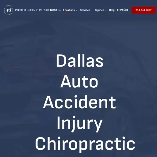 Premier Injury Clinics Dallas - Auto Accident Chiropractic